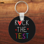 Day Rock the Test Teacher Testing Day Funny Teache Schlüsselanhänger (Vorderseite)