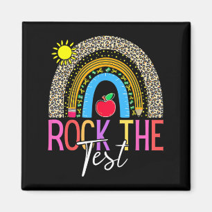 Day Rock the Test Teacher Testing Day Leopard Rege Magnet