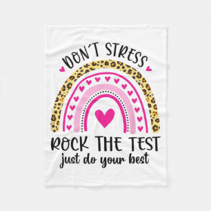 Day Rock the Test Teacher Testing Day Rainbow Teac Fleecedecke