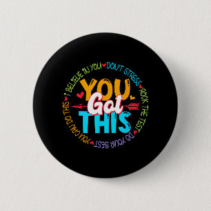 Day Rock the Test Teacher Testing Day Sie Got habe Button