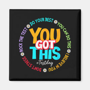 Day Rock the Test Teacher Testing Day Sie Got habe Magnet