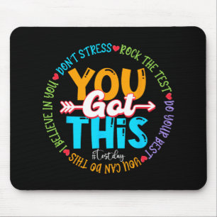 Day Rock the Test Teacher Testing Day Sie Got habe Mousepad
