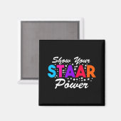 Day Show Your Staar Power Student Lehrer Magnet (Vorderseite/Rückseite)