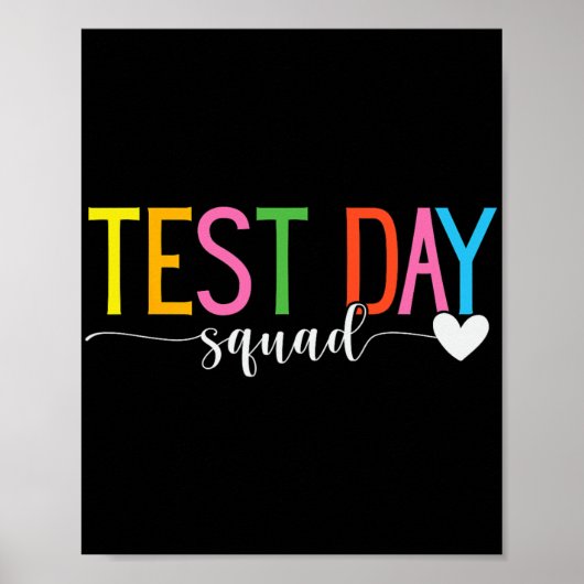 Day Squad Teacher Testkoordinator Funny Poster (Vorne)