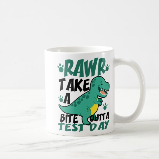 Day T-rex Funny Student Lehrer Dinosaur Test Kaffeetasse (Rechts)