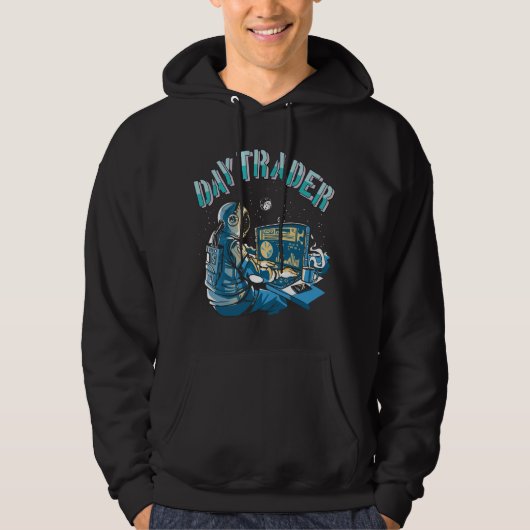 Day Trader Astronaut im Weltraum Hoodie (Vorderseite)
