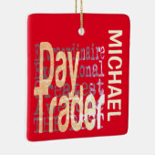 Day Trader Extraordinaire CUSTOM Keramikornament (Rechts)