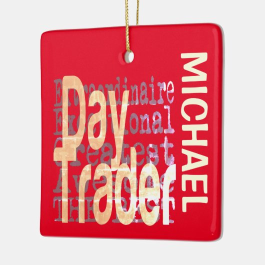 Day Trader Extraordinaire CUSTOM Keramikornament (Links)