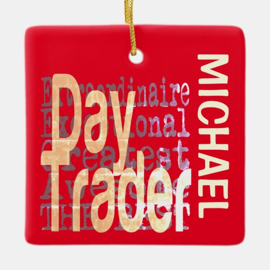 Day Trader Extraordinaire CUSTOM Keramikornament (Vorderseite)