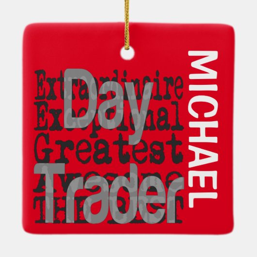 Day Trader Extraordinaire CUSTOM Keramikornament (Rückseite)