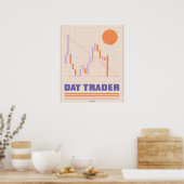 Day Trader Finance Poster (Küche)