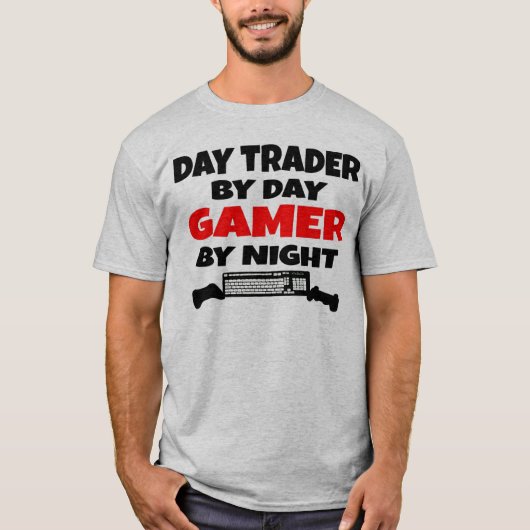 Day Trader Gamer T-Shirt (Vorderseite)