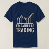 Day Trader Ix27d statt durch Handel T-Shirt (Design vorne)