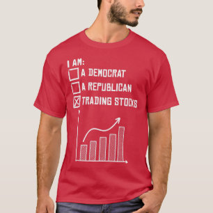 Day Trading Stock Market Day Trader Hobby Trading T-Shirt