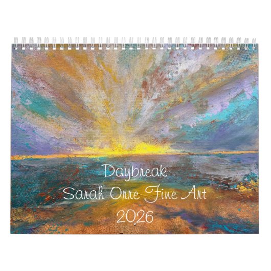 Daybreak 2026, Sarah Orre Fine Art Calendar Kalender (Titelbild)