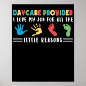 Daycare ProviderI Liebe meine Arbeit aus allen Grü Poster (Vorne)