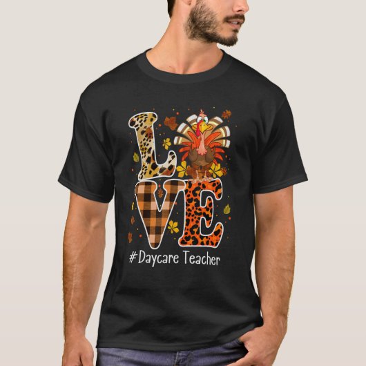 Daycare Teacher Love Thanksgiving Leopard Turkey A T-Shirt (Vorderseite)