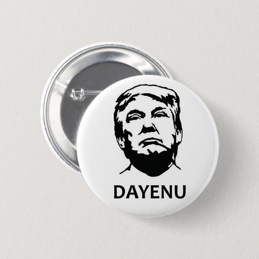 Dayenu Trumpf-Knopf Button (Vorne & Hinten)