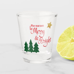 Days Be Merry Bright Script Trees Gold Star Bold Schnapsglas