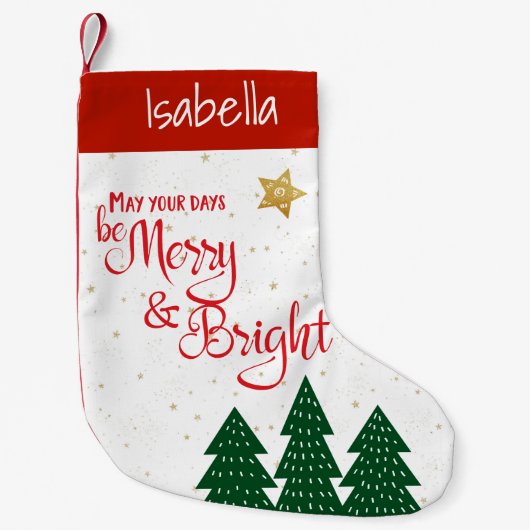 Days be Merry Bright Trees Gold Star Typografie Kleiner Weihnachtsstrumpf (Vorderseite)