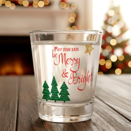 Days Be Merry Script Green Trees Gold Star Schnapsglas