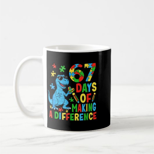 Days Of Making A Difference Dinosaur Autism Teache Kaffeetasse (Links)