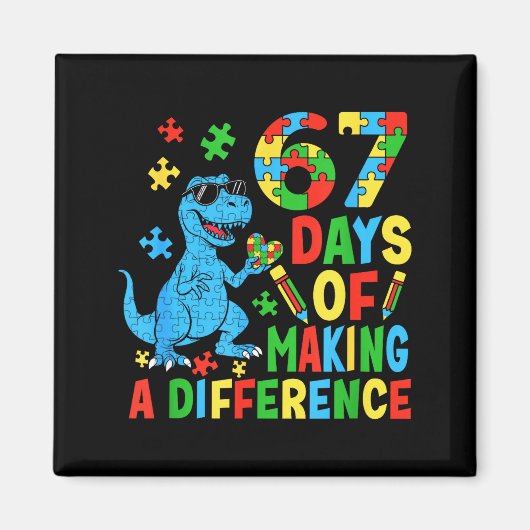 Days Of Making A Difference Dinosaur Autism Teache Magnet (Vorne)