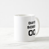 Days Sober Kaffeetasse (VorderseiteRechts)