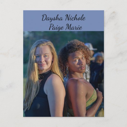Daysha Nichole & Paige Marie, Postcard Postkarte (Vorderseite)