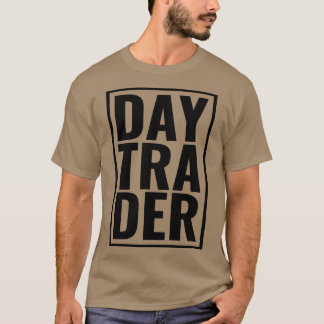 Daytrad-Aktieninvestor, der Handel treibt 5 T-Shirt