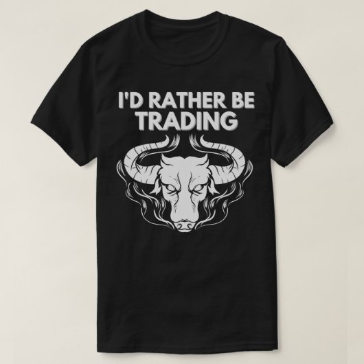 Daytrader Trader Stock Market Daytrading T-Shirt (Design vorne)