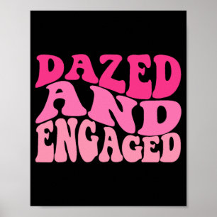 Dazed and Verlobt Bridge to be Groovy Retro Bachel Poster