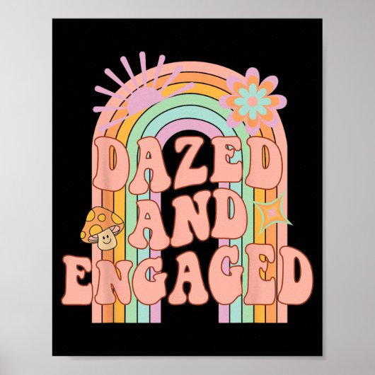 Dazed and Verlobt Groovy Rainbow Team Bride Bachel Poster (Vorne)