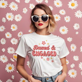 Dazed and verlobt groovy Retro daisy bachelorette T-Shirt