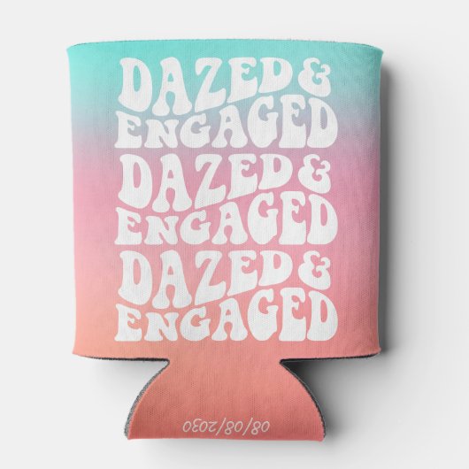 Dazed Verlobt Pink Aqua Brautparty Dosenkühler (Rückseite)