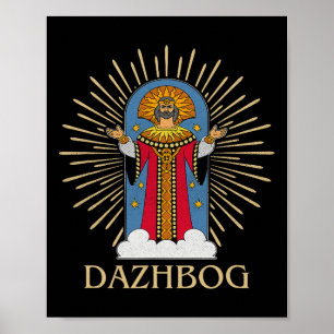 Dazhbog alte mythologische slawische Heidentum Rus Poster