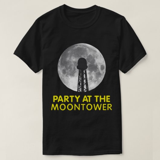 Daziertes und verwirrtes Party am Mondturm T-Shirt (Design vorne)