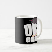 DBA-Doktorat-Geschäfts-Verwaltungs-Abschluss Kaffeetasse (VorderseiteRechts)