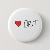 DBT - I LIEBE DBT BUTTON (Vorderseite)