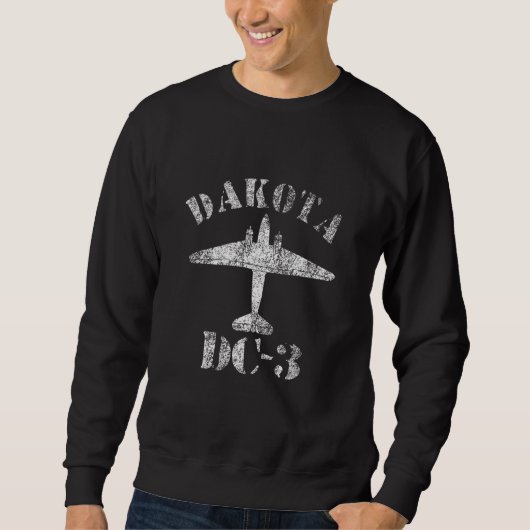 DC3 Dakota DC-3 Dakota Flugzeug abgenutztes Design Sweatshirt (Vorderseite)
