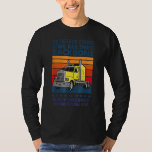DC Freedom Convoy Wir sind die Backbone Trucker un T-Shirt