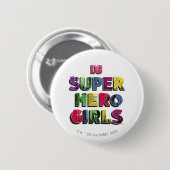 DC Super Hero Girls City Letters Button (Vorne & Hinten)