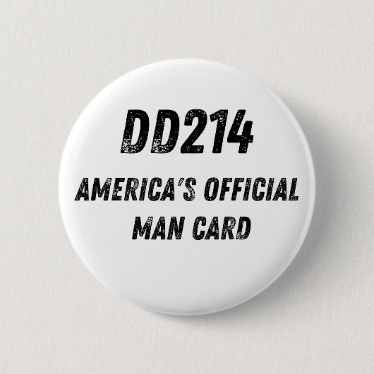 DD214 Amerikas Offizielle Mann-Karte Button (Vorderseite)