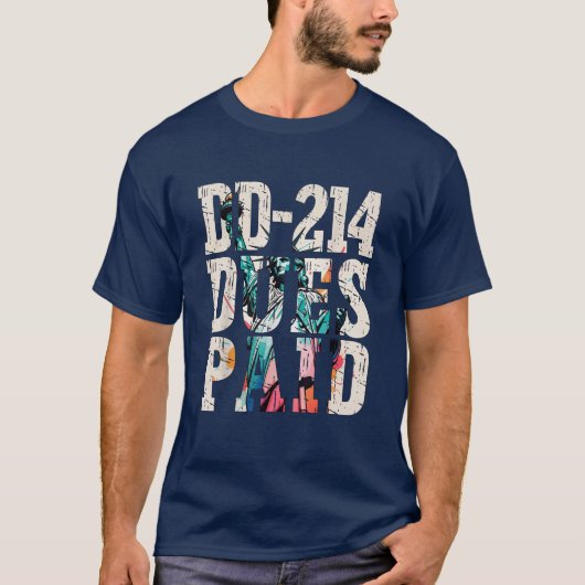 DD-214 bezahlt DD-214 US-Militärveteran T-Shirt (Vorderseite)