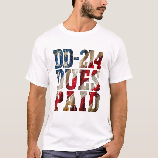 DD-214 bezahlt DD-214 US-Militärveteran T-Shirt (Vorderseite)