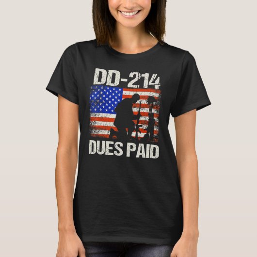 Dd-214 Dues bezahlt Dd214 Soldier Veteran T-Shirt (Vorderseite)