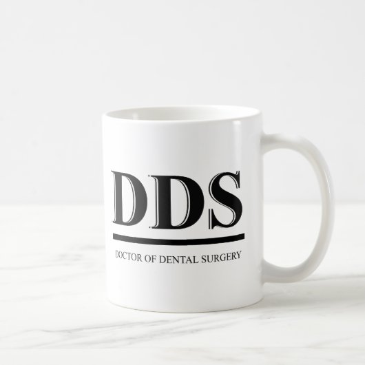 DDS - Doctor of Dental Surgery Tasse (Rechts)
