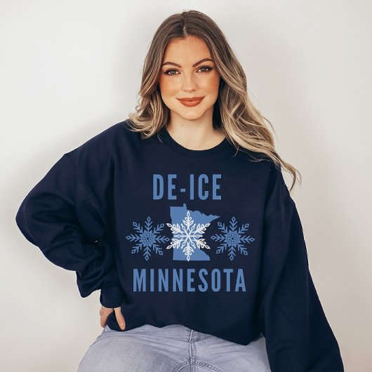 De-ICE Minnesota Anti ICE Protest  Sweatshirt