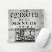 De-La Manche Comedie Dom Quijote Mousepad (Mit Mouse)
