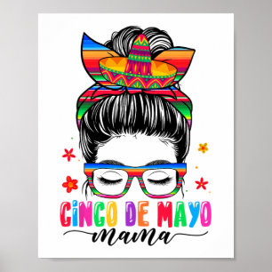 De Mayo Mama Messy Bun Hair Mexikanische Mama Mütt Poster